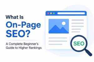Featured image for the article 'What Is On-Page SEO' showing a stylized laptop with a webpage, a magnifying glass highlighting SEO